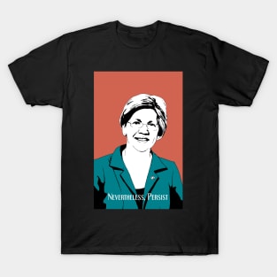 Elizabeth Warren Nevertheless persist T-Shirt